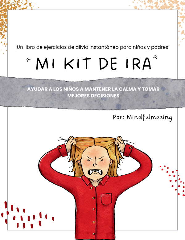 Mega Kit de la Ira para Niños